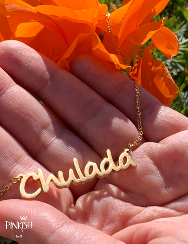 Gold Chulada Chula Necklace Gift Hypoallergenic Tarnish Free Jewelry Nameplate Latina